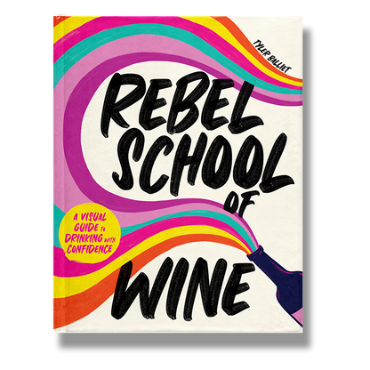 Rebel School of Wine